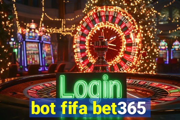 bot fifa bet365